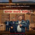 Kdyby radši hořelo