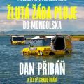 Žlutá žába pluje do Mongolska - Vyprodáno !