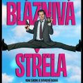 Bláznivá střela
