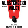 Velký vlastenecký výlet - po projekci beseda za účasti tvůrců