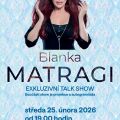 BLANKA MATRAGI - exkluzivní talk show