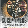 SCREAMERS - travesti skupina - z technických důvodů zru...