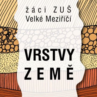 Výstava Vrstvy země