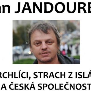 Večer s hostem - Jan Jandourek, Uprchlíci, strach z isl...