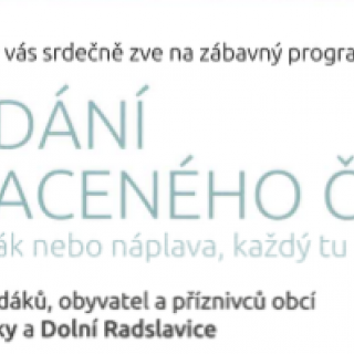 II. setkání rodáků obcí Lhotky, Kúsky a Dolní Radslavic...