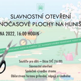 Slavnostní otevření volnočasové plochy na Hliništích