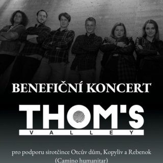 Benefiční koncert Thom´s Valley