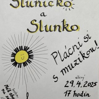Sluníčko a Slunko  - Plácni si s muzikou !