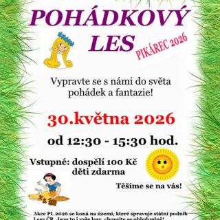 Pohádkový les Pikárec 2026