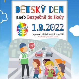 Dětský den aneb Bezpečně do školy