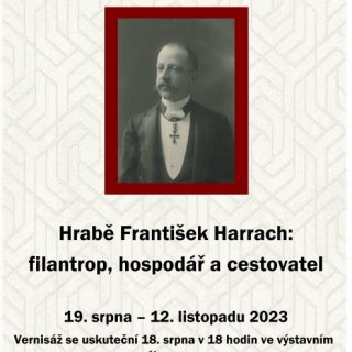 Hrabě František Harrach: filantrop, hospodář a cestovat...