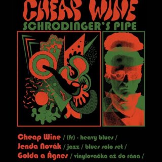 CHEAP WINE, JENDA NOVÁK, GOLDA s ÁGNESEM