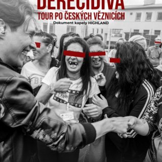 Derecidiva - Po projekci beseda za účasti protagonisty ...