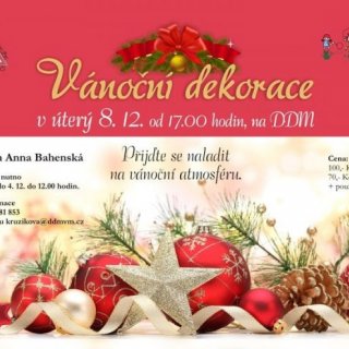 VÝROBA VÁNOČNÍ DEKORACE