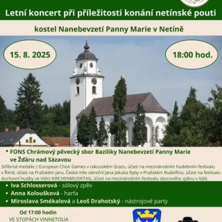 LETNÍ KONCERT PŘI PŘÍLEŽITOSTI KONÁNÍ NETÍNSKÉ POUTI
