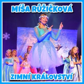 Míša Růžičková a její písničková show pro děti: ZIMNÍ K...