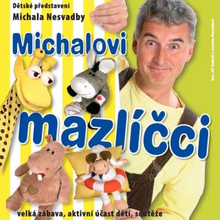 Kouzelná školka - Michalovi Mazlíčci