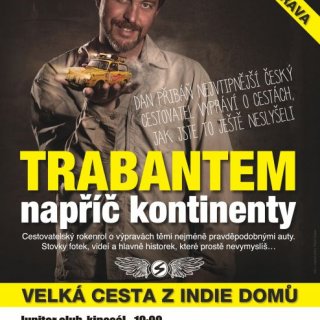 Dan Přibáň - Velká cesta z Indie domů! Vyprodáno.