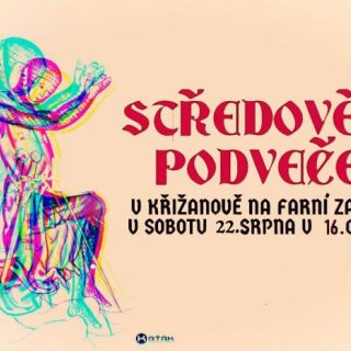 Středověký podvečer v Křižanově