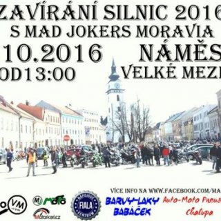 Zavírání Silnic 2016 s MAD JOKERS MORAVIA