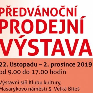 Předvánoční prodejní výstava ve Velké Bíteši